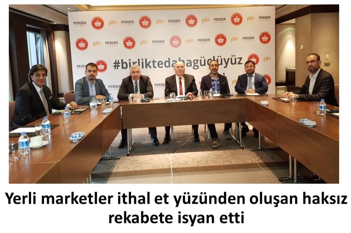 Yerli marketler ithal et yüzünden oluşan haksız rekabete isyan etti