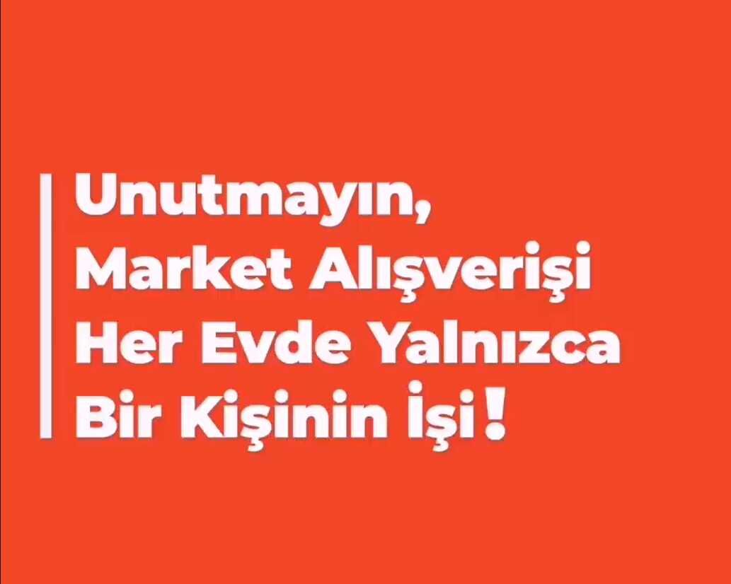 Unutmayın, market alışverişi her evde yalnızca bir kişinin işi!