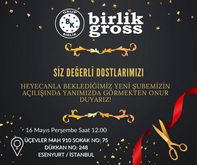 Grup Birlik Gross Şube Açılışı...