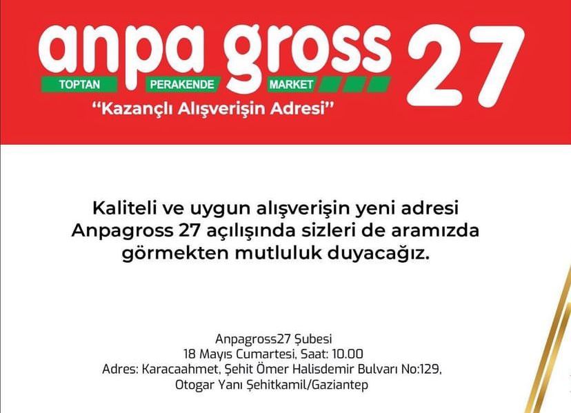 Anpa Gross Şube Açılışı...
