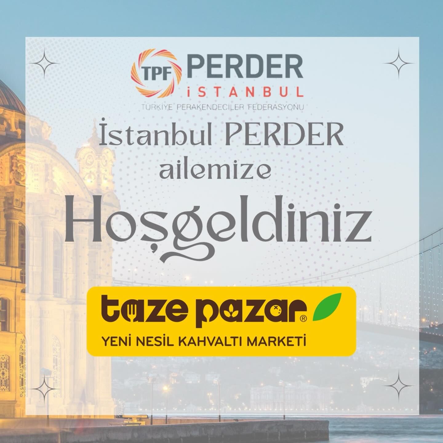 Taze Pazar, İstanbulPERDER Ailesine Katıldı!